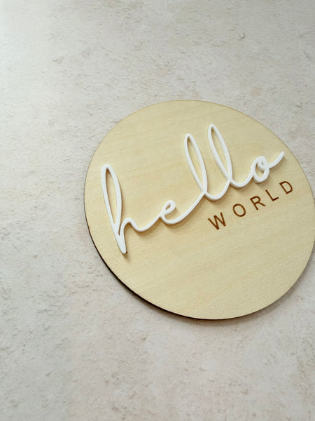 3D Hello World. Announcement Wooden Plaque.
